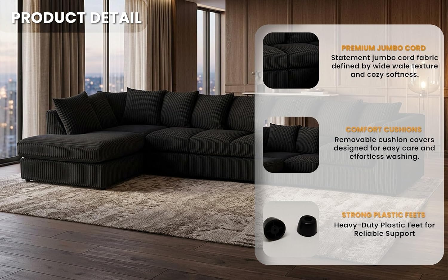Dylan Jumbo Cord L Shape 7 Seater Left and Right Hand Corner Sofa